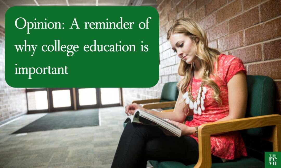 What Do You Believe The True Purpose Of A College Education Is Today