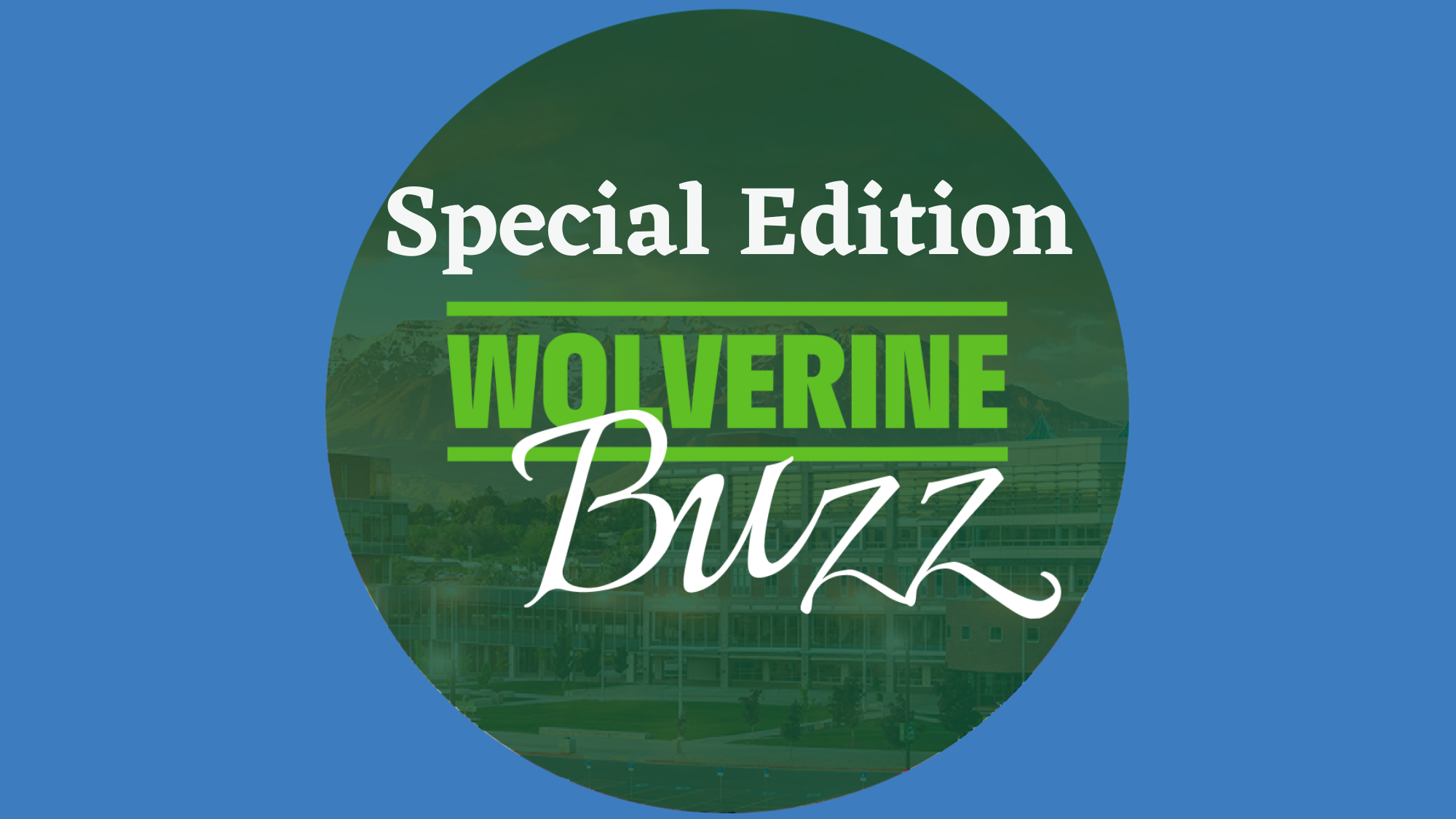 The Wolverine Buzz logo over a blue background